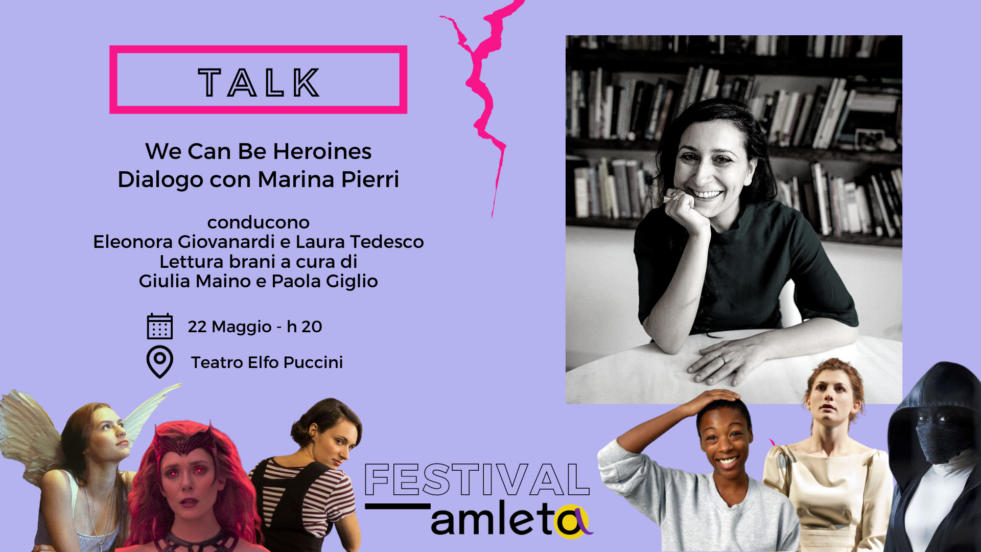 “We can be Heroines”- Talk con MARINA PIERRI