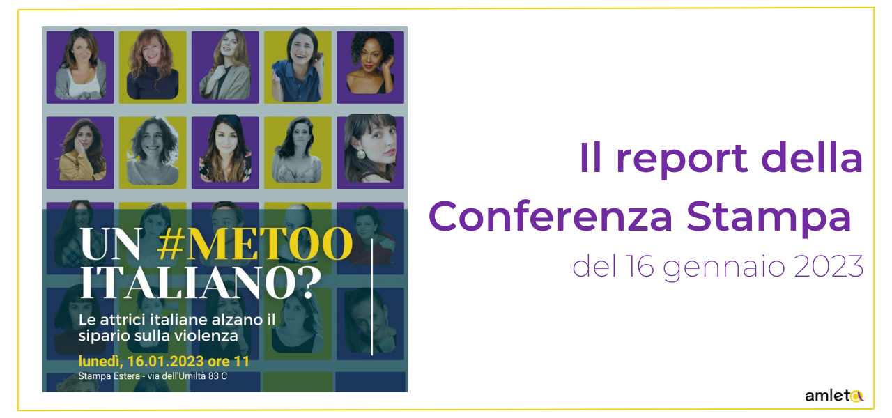 Un #metoo italiano? Ecco il report della Conferenza Stampa